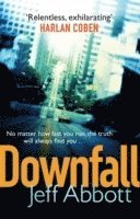 Jeff Abbott - Downfall, Häftad