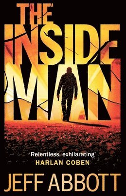 Jeff Abbott - Inside Man, Häftad