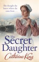 Catherine King - Secret Daughter, Häftad