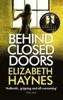 Elizabeth Haynes - Behind Closed Doors, Häftad