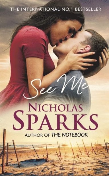 Nicholas Sparks - See Me, Häftad