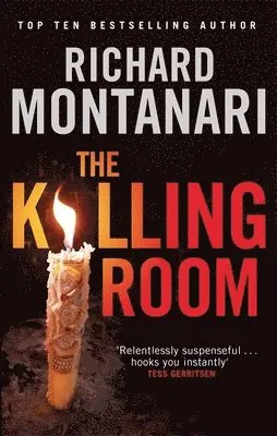 Richard Montanari - Killing Room, Häftad