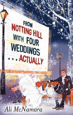From Notting Hill with Four Weddings . . . Actually 1