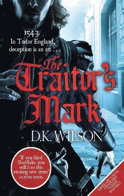 D. K. Wilson - Traitor's Mark, Häftad