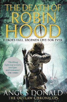 Angus Donald - Death of Robin Hood, Häftad