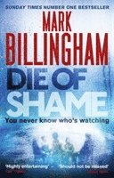 bokomslag Billingham, M: Die of Shame
