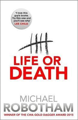 Michael Robotham - Life or Death, Häftad