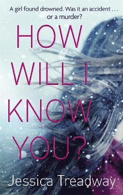 How Will I Know You? 1