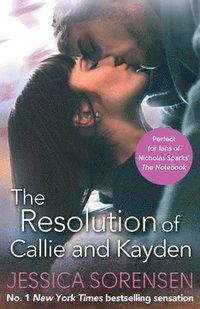 bokomslag The Resolution of Callie and Kayden