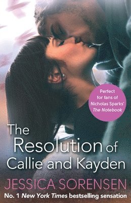 Jessica Sorensen - Resolution of Callie and Kayden, Häftad
