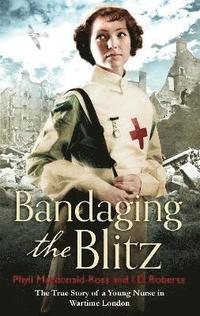 bokomslag Bandaging the Blitz