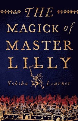 Magick of Master Lilly