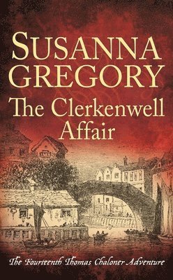 Susanna Gregory - Clerkenwell Affair, Häftad