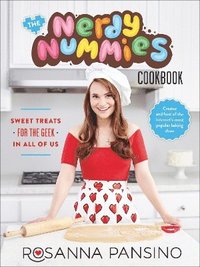 bokomslag The Nerdy Nummies Cookbook