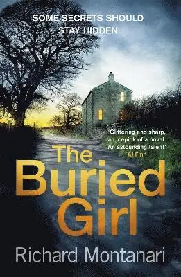 Richard Montanari - Buried Girl, Häftad