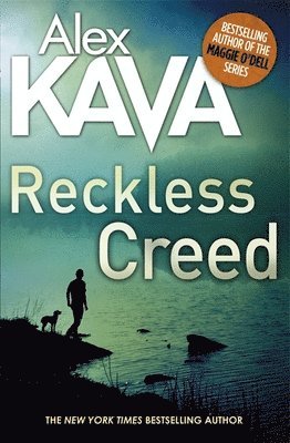 Alex Kava - Reckless Creed, Häftad