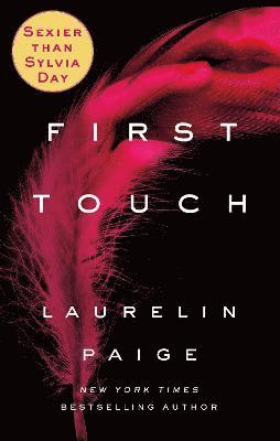Laurelin Paige - First Touch, Häftad