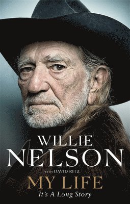 Willie Nelson - My Life: It's a Long Story, Häftad