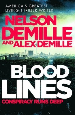 Nelson DeMille, Alex DeMille, Alex Demille - Blood Lines, Inbunden