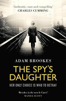 Adam Brookes - Spy's Daughter, Häftad