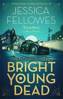 Bright Young Dead
