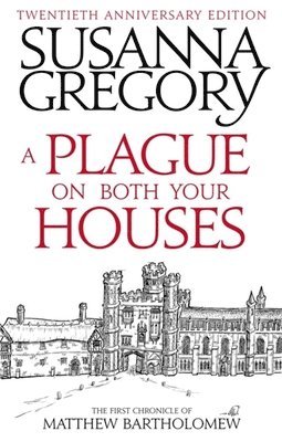 A Plague On Both Your Houses 1