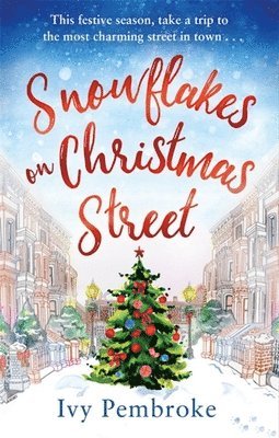 Ivy Pembroke - Snowflakes on Christmas Street, Häftad