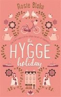 bokomslag The Hygge Holiday