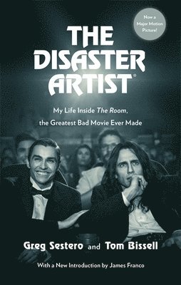 Greg Sestero, Tom Bissell - Disaster Artist, Häftad