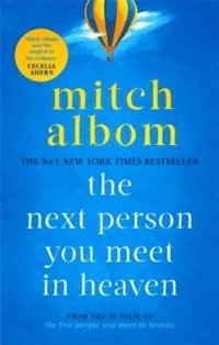 bokomslag Albom, M: Next Person You Meet in Heaven