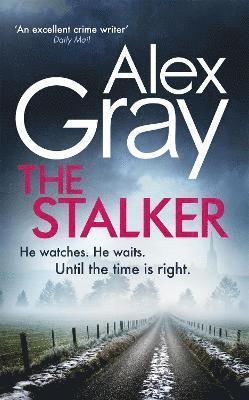 Alex Gray - Stalker, Inbunden