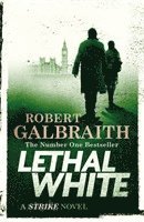 bokomslag Lethal White: Cormoran Strike Book 4