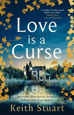 Keith Stuart - Love is a Curse, Häftad