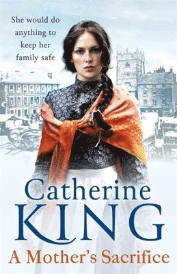 Catherine King - Mother's Sacrifice, Häftad