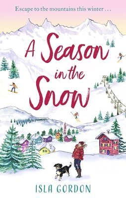 A Season in the Snow 1