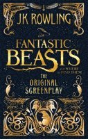 bokomslag Fantastic Beasts and Where to Find Them: The Original Screenplay