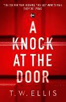 T.W. Ellis - Knock at the Door, Häftad