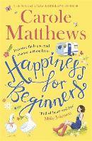 bokomslag Happiness for Beginners: One broken family. Two hearts meeting. Dozens of naughty animals!