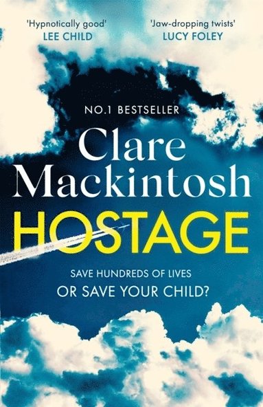 Clare Mackintosh - Hostage, Häftad