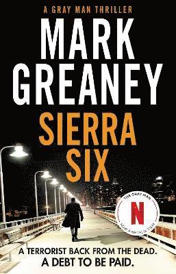 Mark Greaney - Sierra Six, Häftad