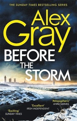 Alex Gray - Before the Storm, Häftad