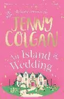 Jenny Colgan - An Island Wedding, Häftad