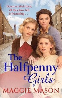 bokomslag The Halfpenny Girls
