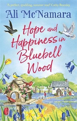 Ali McNamara - Hope and Happiness in Bluebell Wood, Häftad