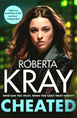 Roberta Kray - Cheated, Inbunden