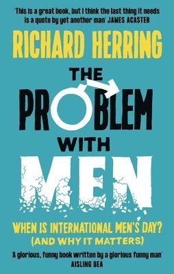 Richard Herring - Problem with Men, Häftad