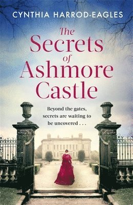 Cynthia Harrod-Eagles - Secrets of Ashmore Castle, Häftad