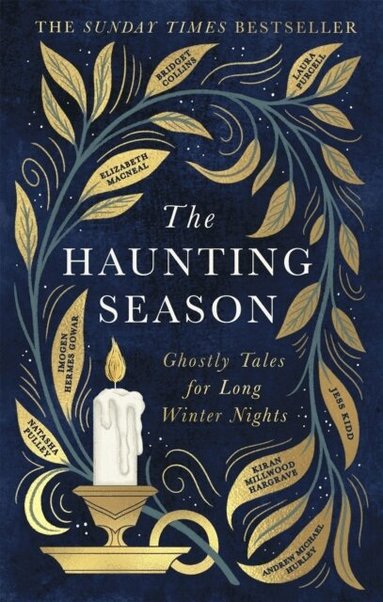 Bridget Collins, Natasha Pulley, Kiran Millwood Hargrave, Elizabeth Macneal, Laura Purcell, Andrew Michael Hurley, Jess Kidd, Imogen Hermes Gowar - Haunting Season, Häftad