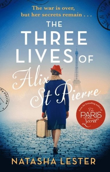 bokomslag The Three Lives of Alix St Pierre