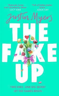 Justin Myers - Fake-Up, Inbunden